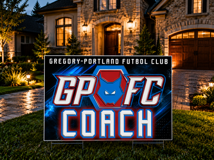 GPFC YARD SIGN-FUNDRAISER