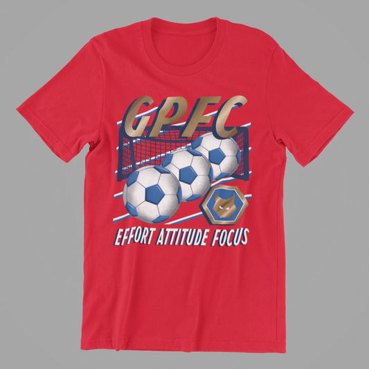 EFFORT, ATTITUDE & FOCUS GPFC TEE