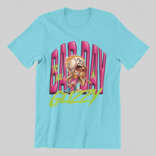 BAD DAY TO BE A GLIZZY TEE